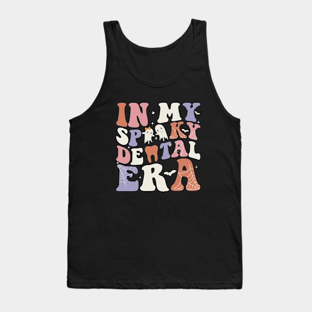 In My Spooky Dental Era Retro Dentist Dental Squad Halloween Tank Top by Nisrine